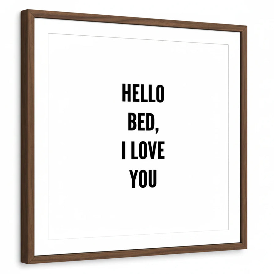 The title Hello Bed I Love You Minimalist